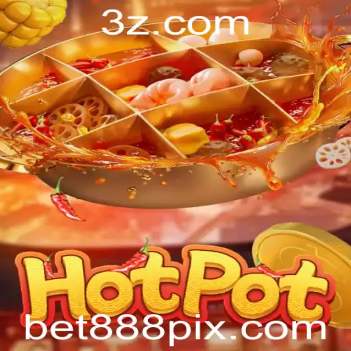 Descubra o Mundo do Hotpot com Bet888