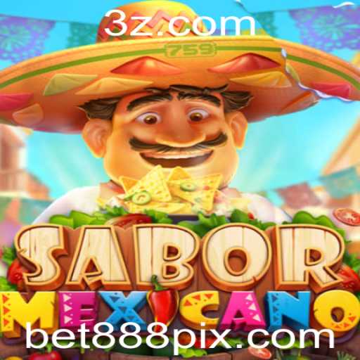 SaborMexicano: Descubra o Mundo Divertido e Saboroso do Novo Jogo Bet888