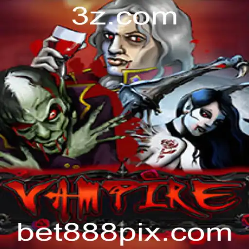 Vampire: O Jogo de Estratégia e Sorte com Bet888